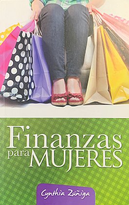 Libro Finanzas Para Mujeres de Cynthia Zúñiga